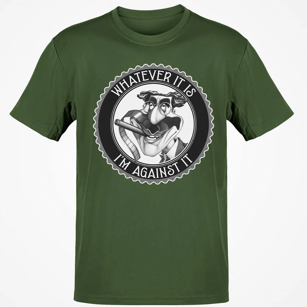 Whatever It Is, I'm Against It - Military Green - 6
