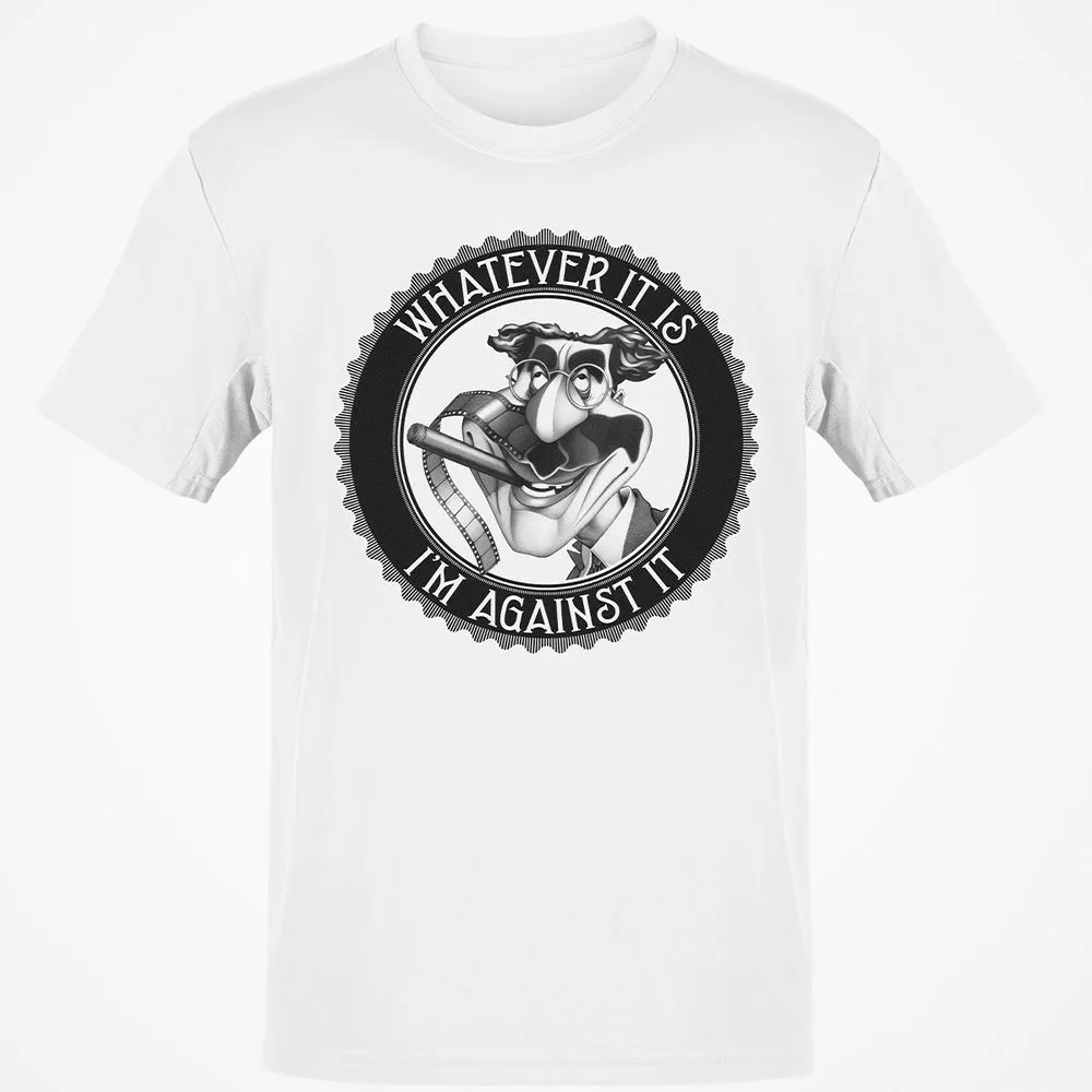 Whatever It Is, I'm Against It - White - 12