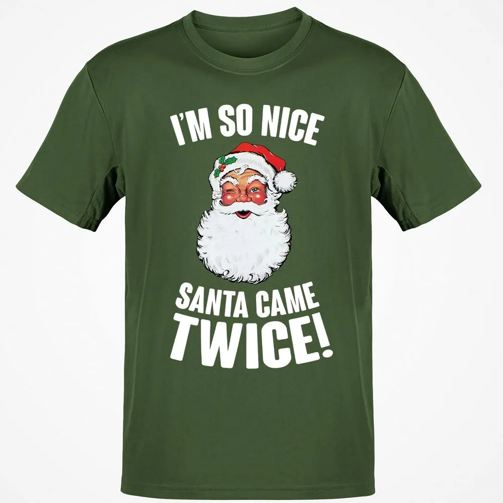 I'm So Nice Santa Came Twice! - Military Green - 6