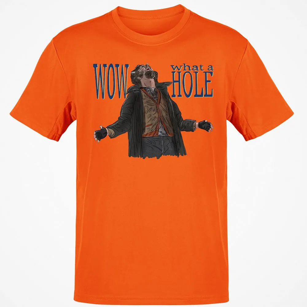 Wow! What a hole! - Orange - 8