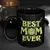 Best Mom Ever Ceramic Mug - 1