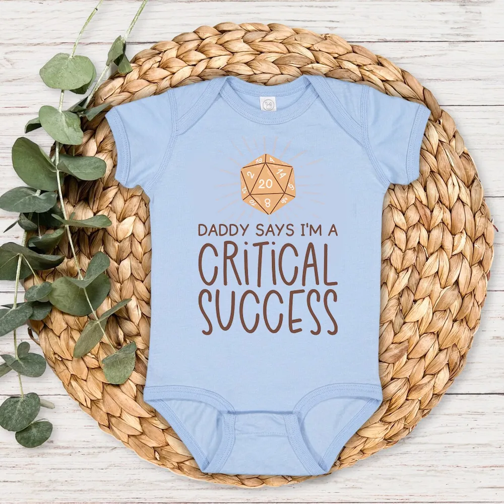 Daddy Says I'm A Critical Success Baby Bodysuit - 1