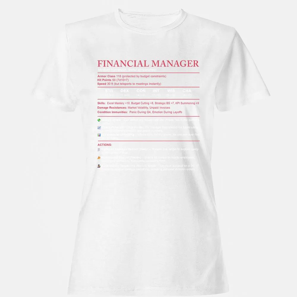 Financial Manager Stats Women's T-Shirt - White - 16