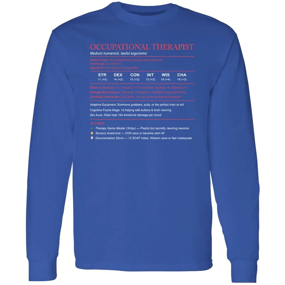 Occupational Therapist Stats Long Sleeve T-Shirt - Royal - 8