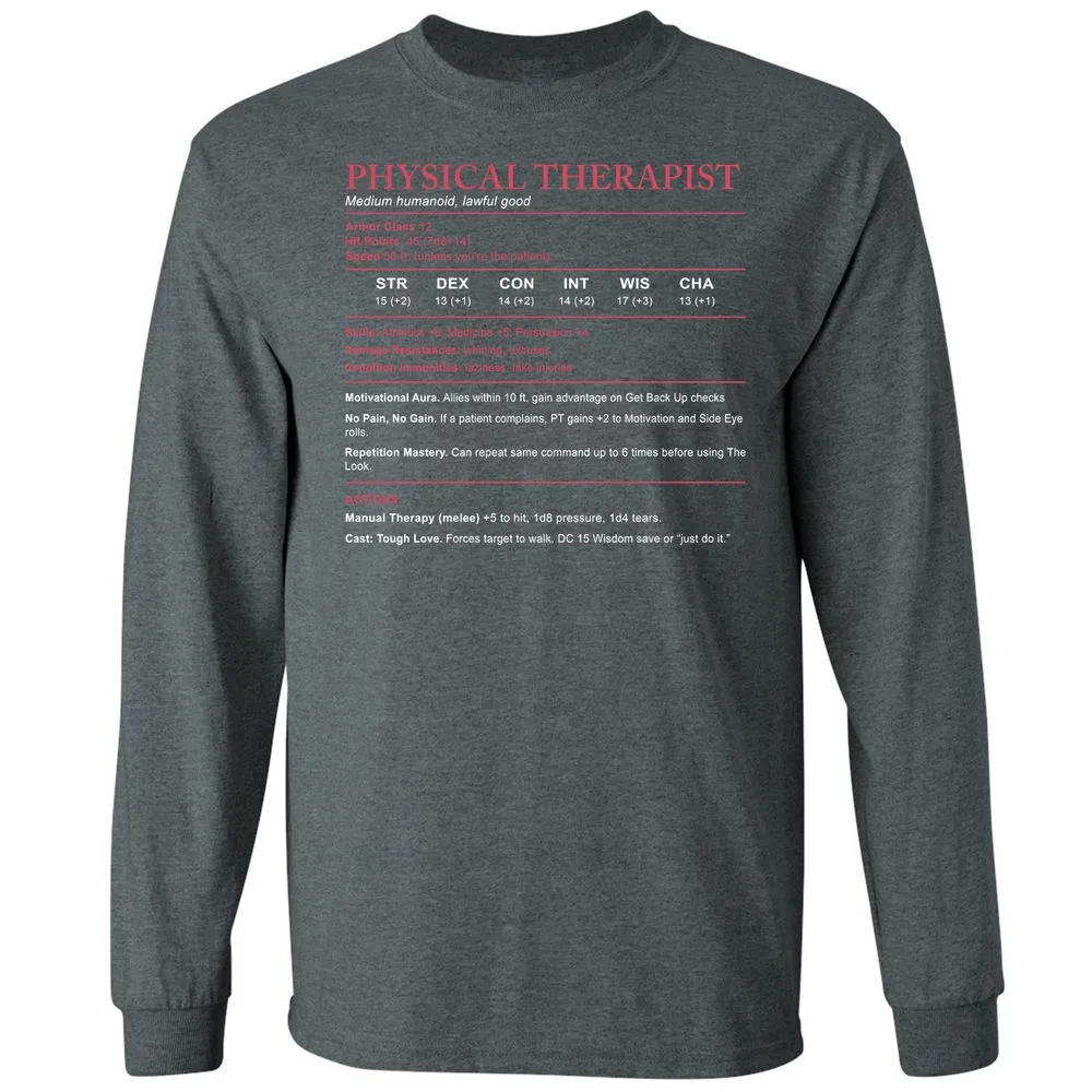 Physical Therapist Stats Long Sleeve T-Shirt - Dark Heather - 15