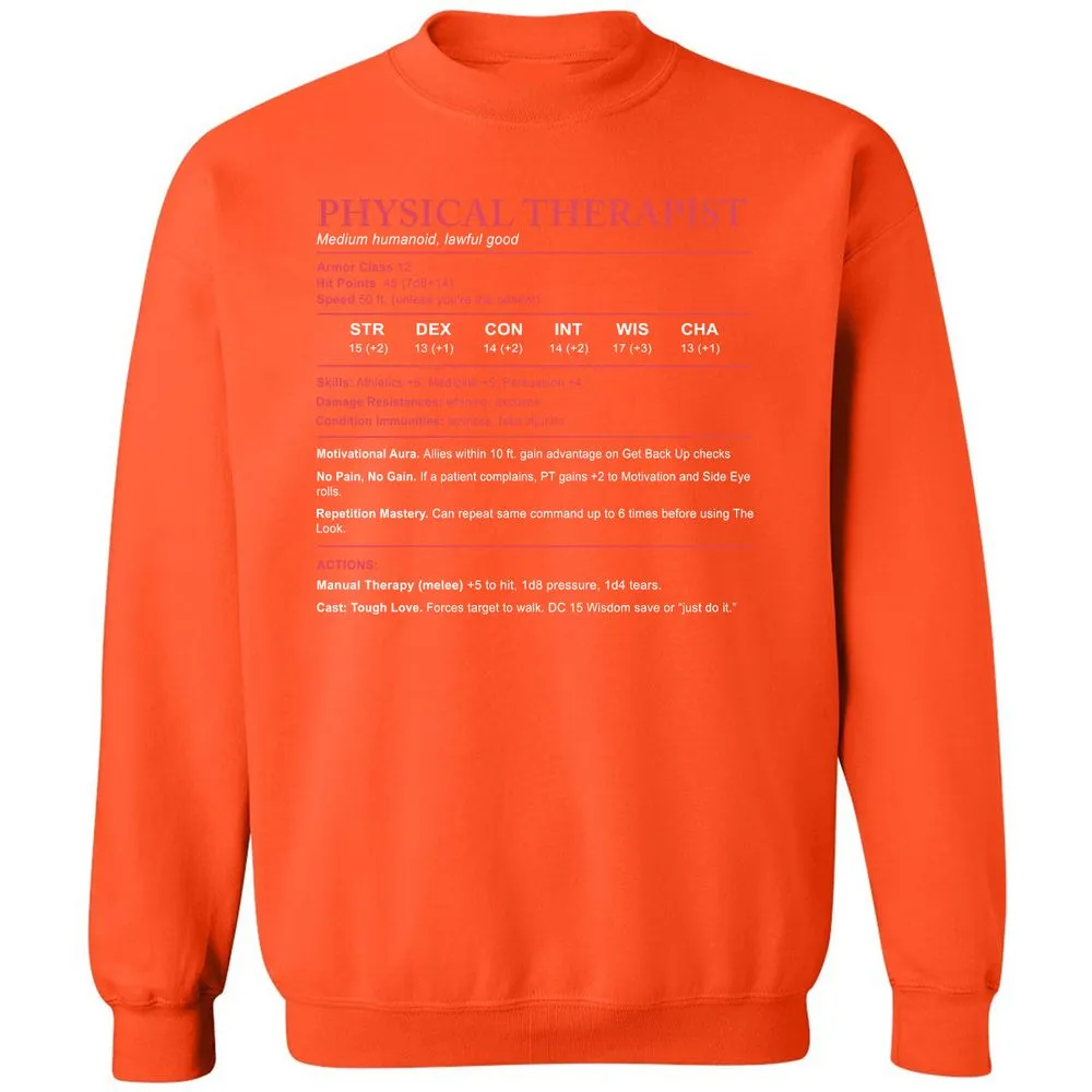 Physical Therapist Stats Classic Unisex Sweatshirt - Orange - 10