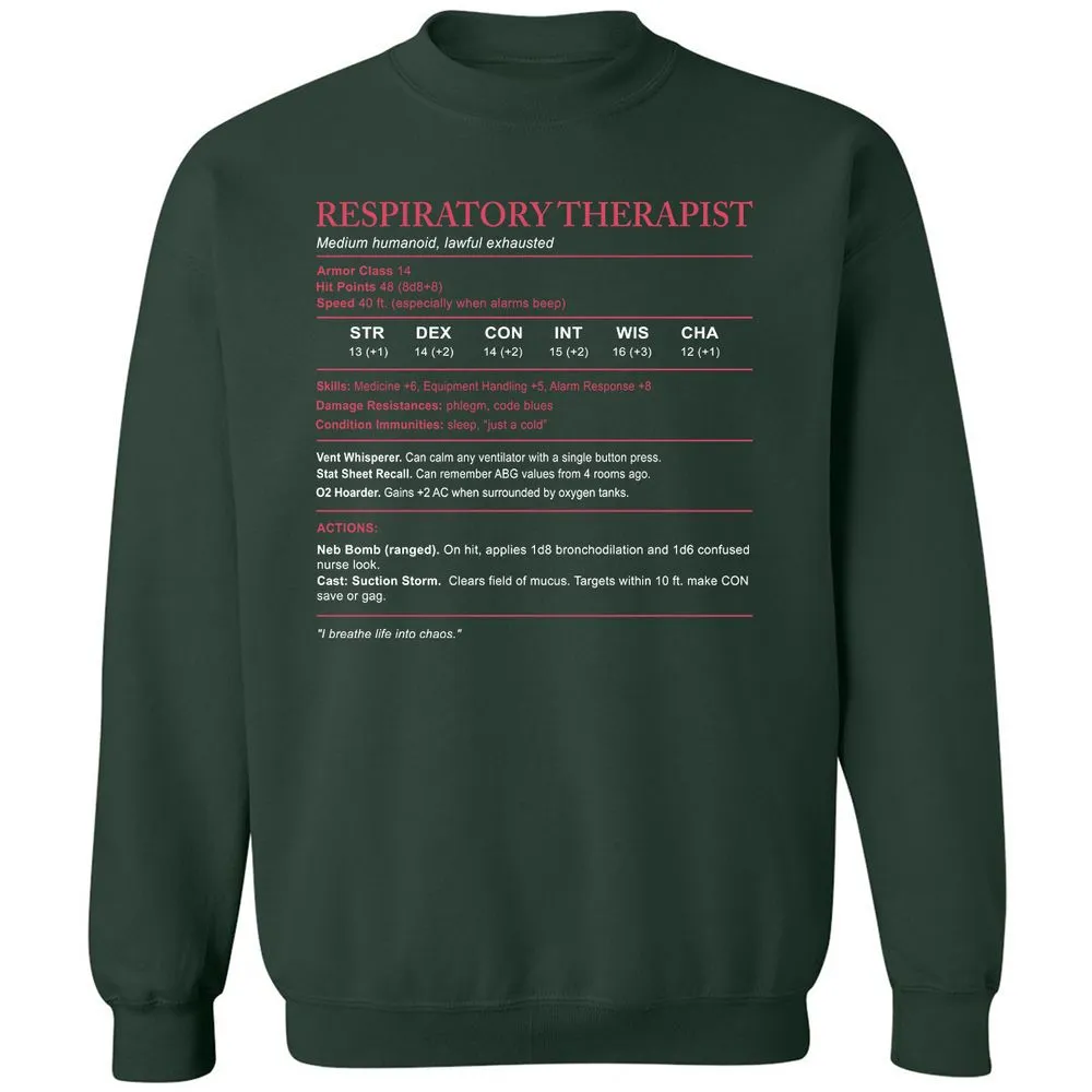 Respiratory Therapist Classic Unisex Sweatshirt - Forest Green - 4