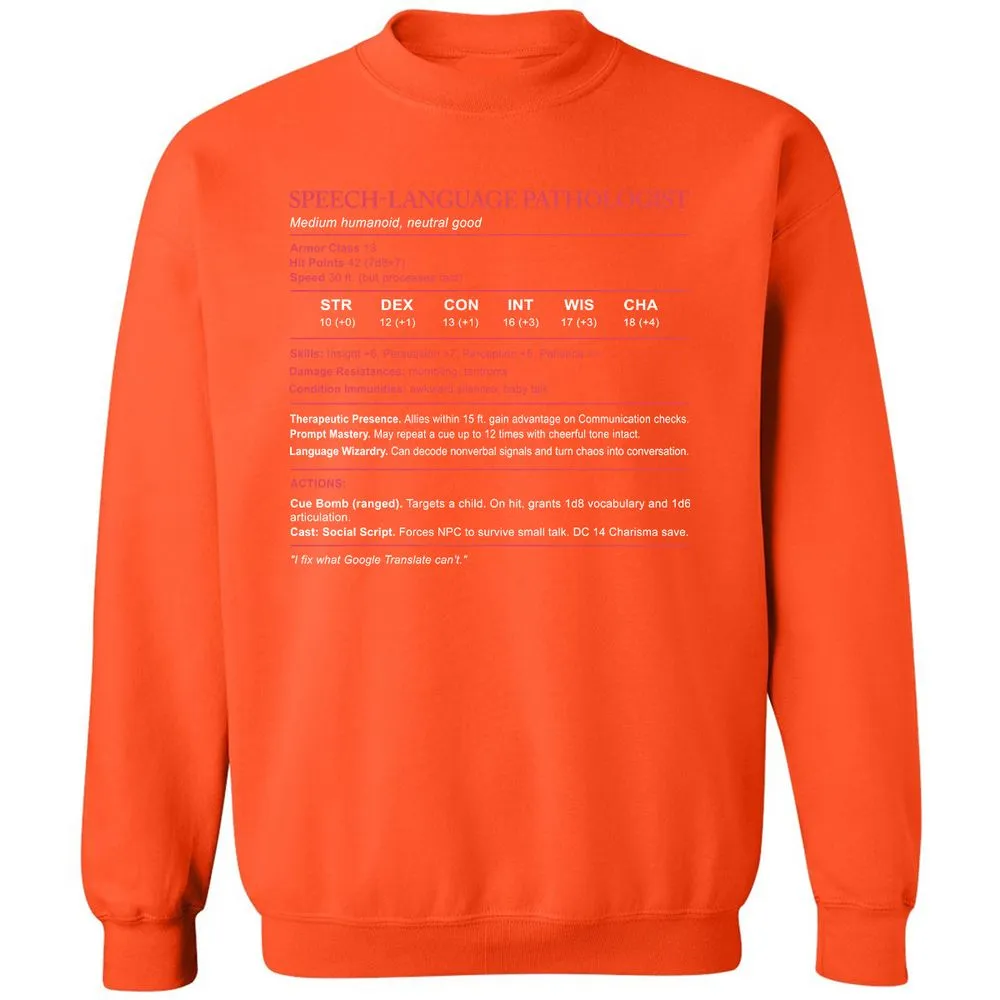 Speech Language Pathologist Stats Classic Unisex Sweatshirt - Orange - 10
