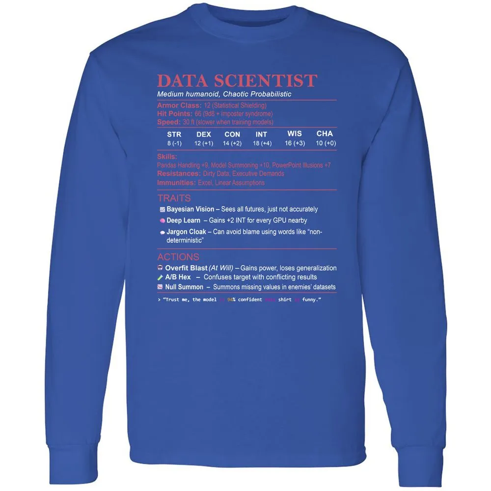 Data Scientist Stats Long Sleeve T-Shirt - Royal - 8