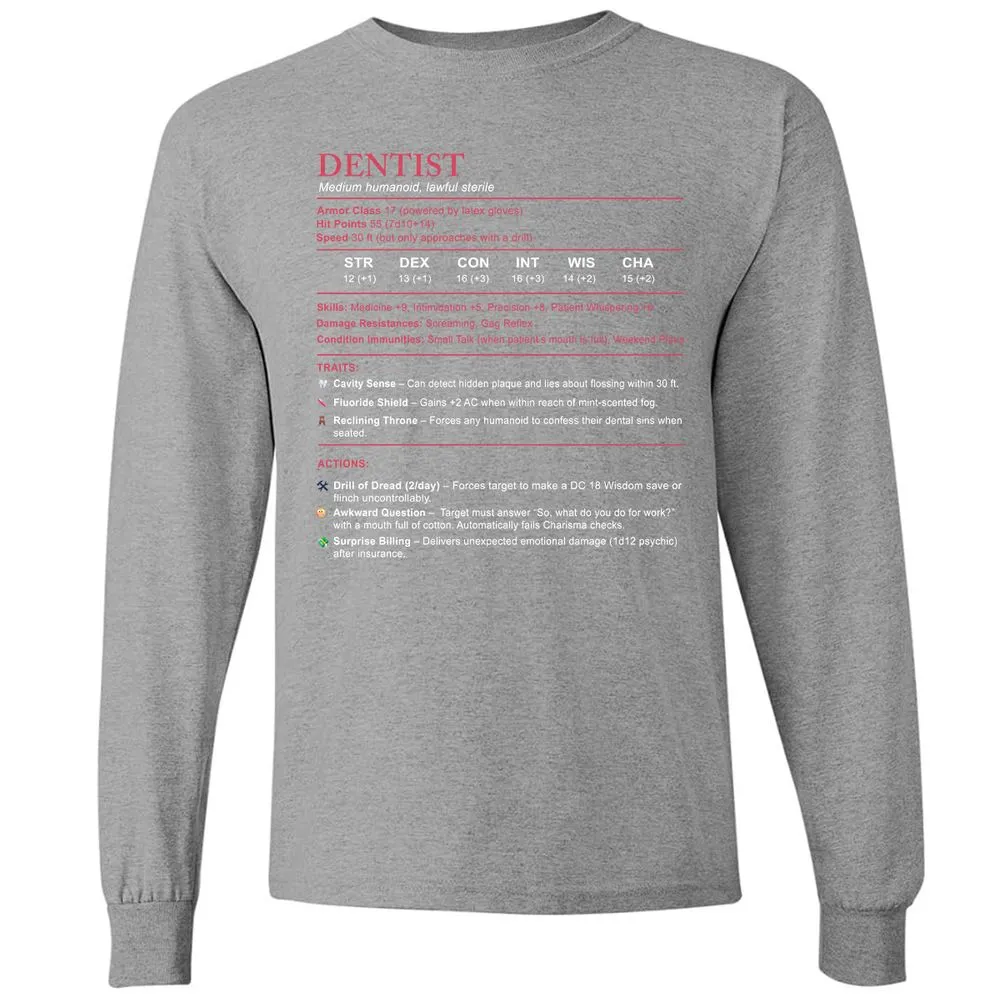 Dentist Stats Long Sleeve T-Shirt - Graphite Heather - 6