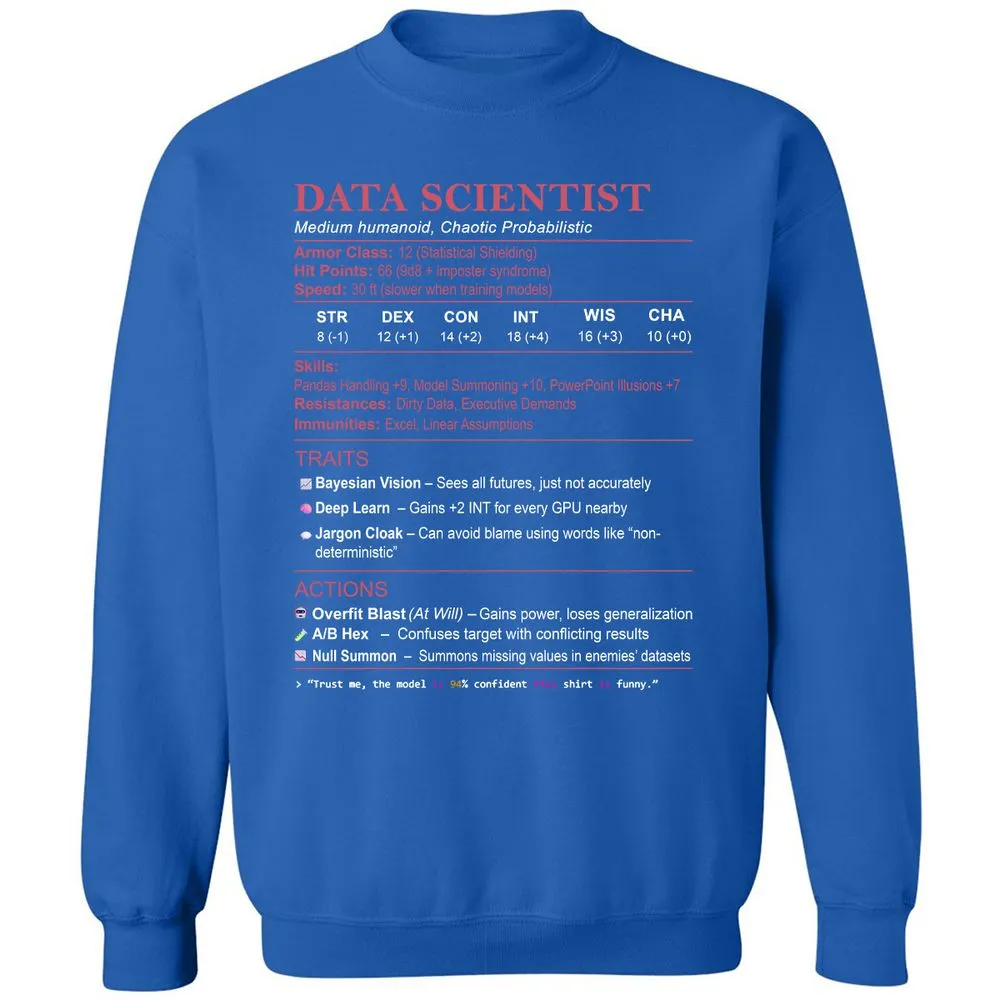 Data Scientist Stats Classic Unisex Sweatshirt - Royal - 9