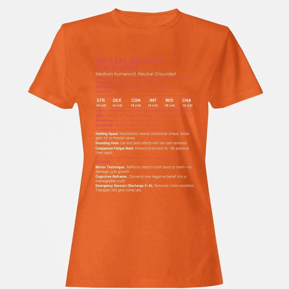 Mental Health Therapist Stats Women's T-Shirt - Orange - 11