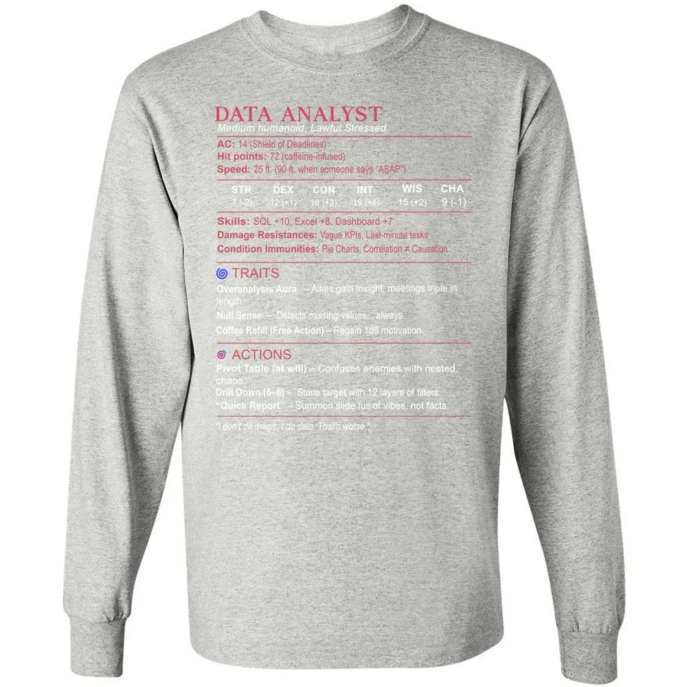 Data Analyst Stats Long Sleeve T-Shirt - Ash - 7
