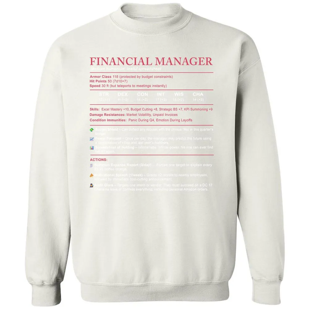 Financial Manager Stats Classic Unisex Sweatshirt - White - 12
