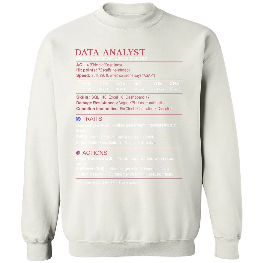 Data Analyst Stats Classic Unisex Sweatshirt - White - 12