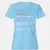 Welder Stats Women's T-Shirt - Light Blue - 8