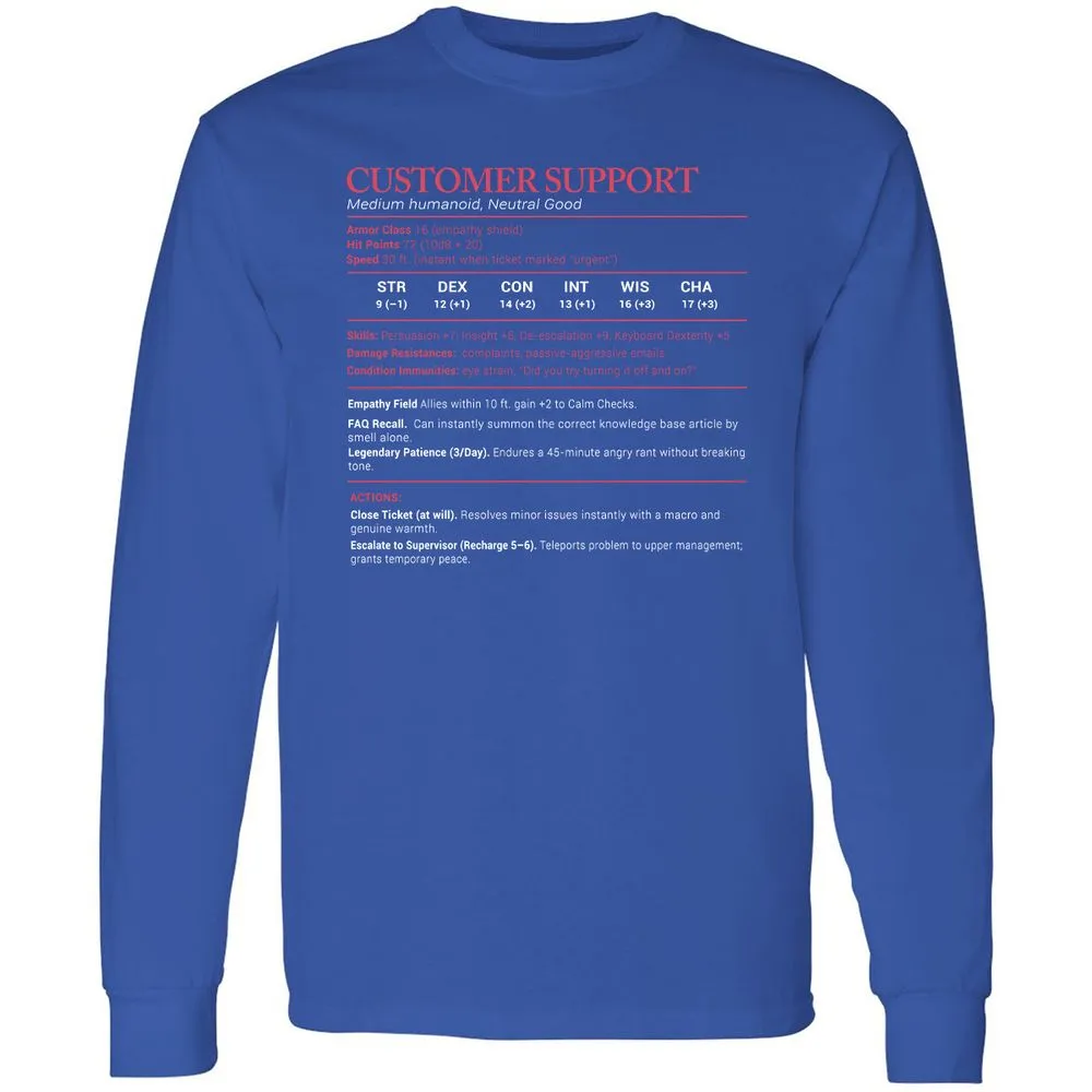 Customer Support Stats Long Sleeve T-Shirt - Royal - 8