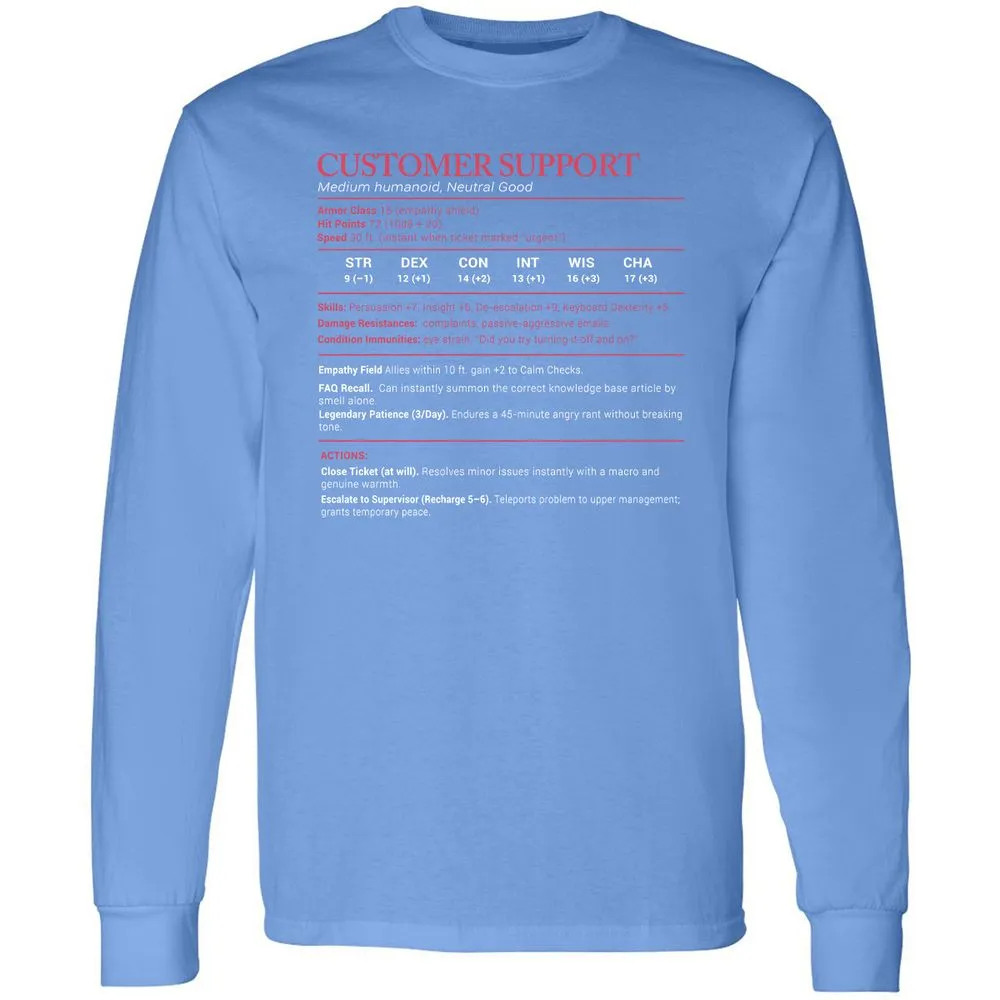 Customer Support Stats Long Sleeve T-Shirt - Carolina Blue - 12