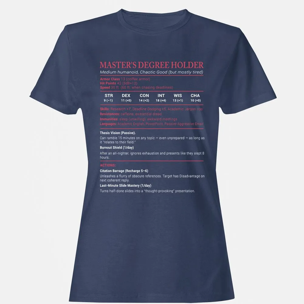 Master Degree's Holder Stats Women's T-Shirt - Navy - 10