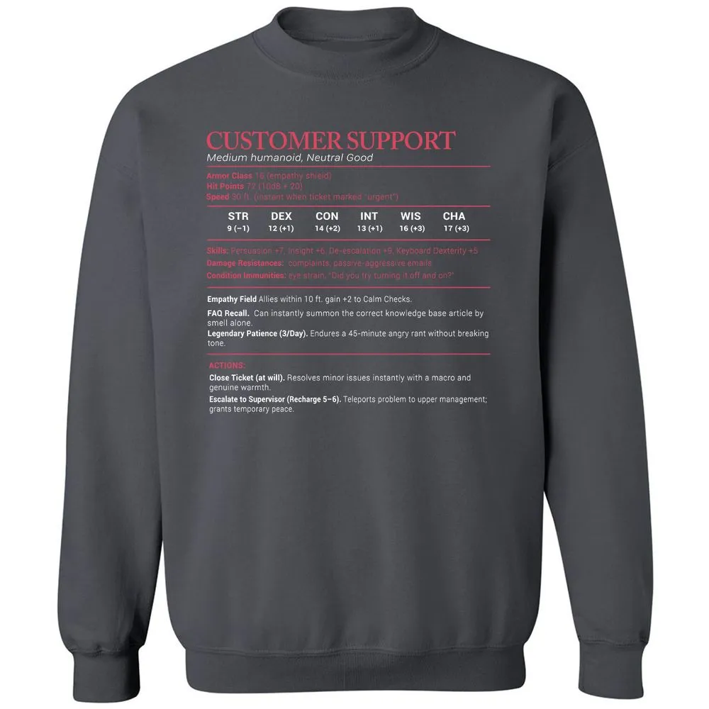 Customer Support Stats Classic Unisex Sweatshirt - Charcoal - 7