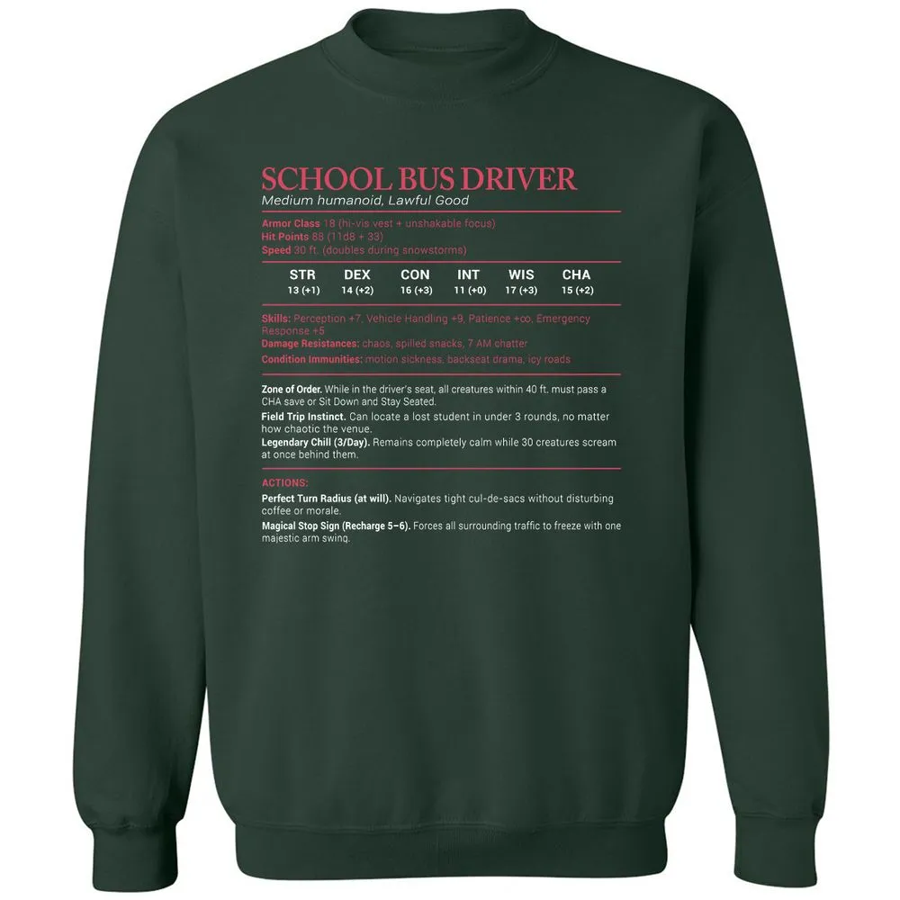 School Bus Driver Stats Classic Unisex Sweatshirt - Forest Green - 4
