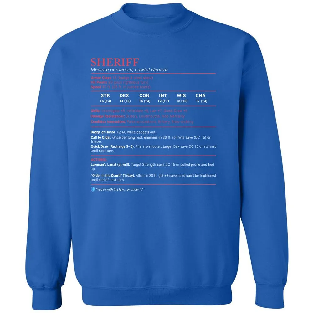Sheriff Stats Classic Unisex Sweatshirt - Royal - 9