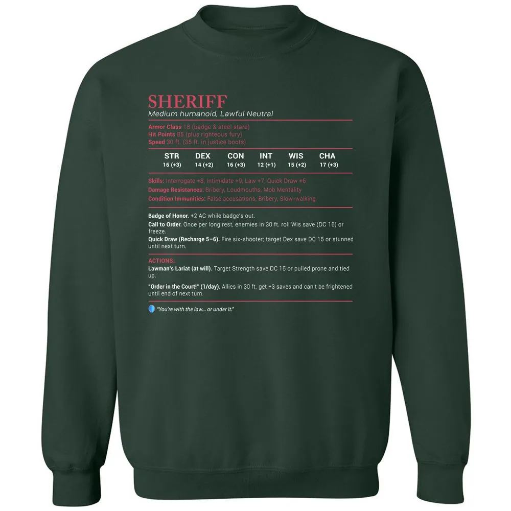 Sheriff Stats Classic Unisex Sweatshirt - Forest Green - 4