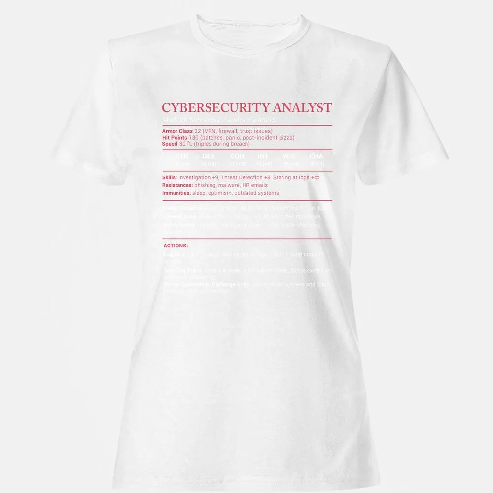 Cybersecurity Analyst Stats Women's T-Shirt - White - 16