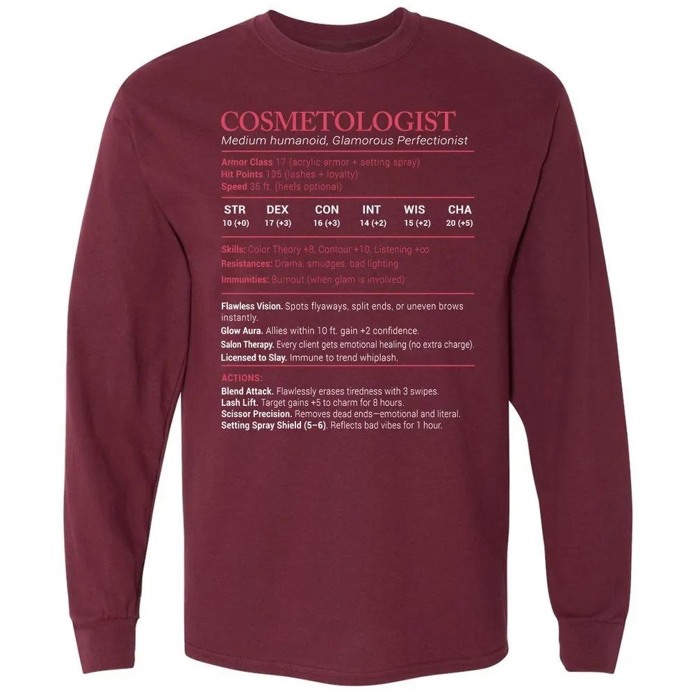 Cosmetologist Stats Long Sleeve T-Shirt - Maroon - 11