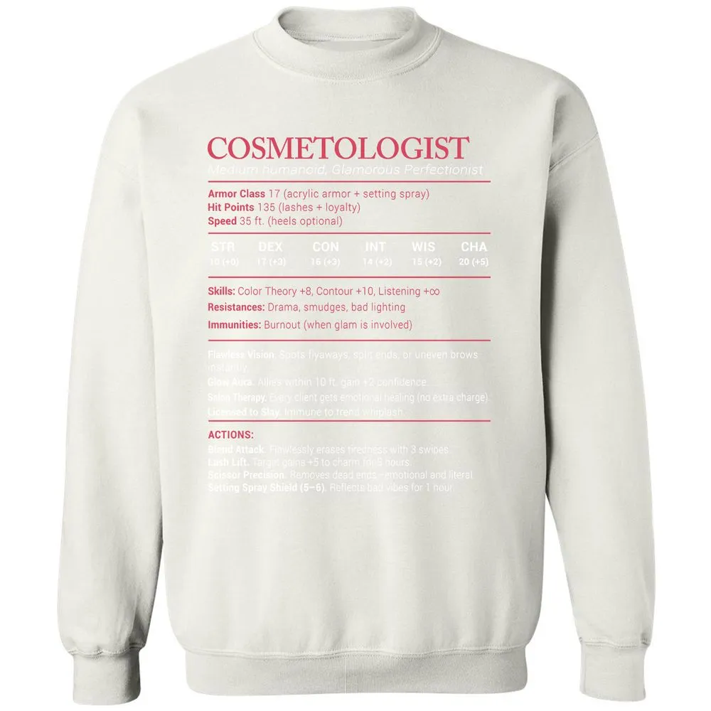 Cosmetologist Stats Classic Unisex Sweatshirt - White - 12