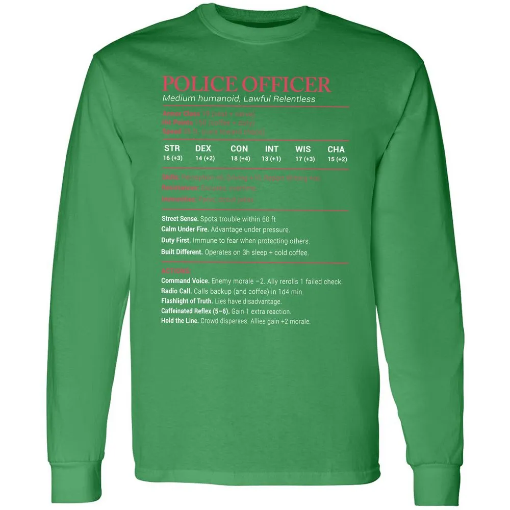 Police Officer Stats Long Sleeve T-Shirt - Irish Green - 10