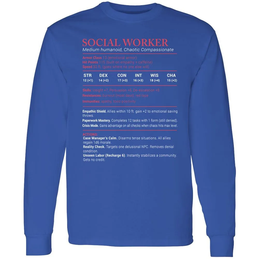 Social Worker Stats Long Sleeve T-Shirt - Royal - 8