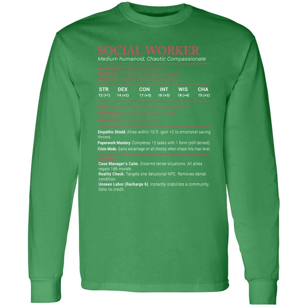 Social Worker Stats Long Sleeve T-Shirt - Irish Green - 10