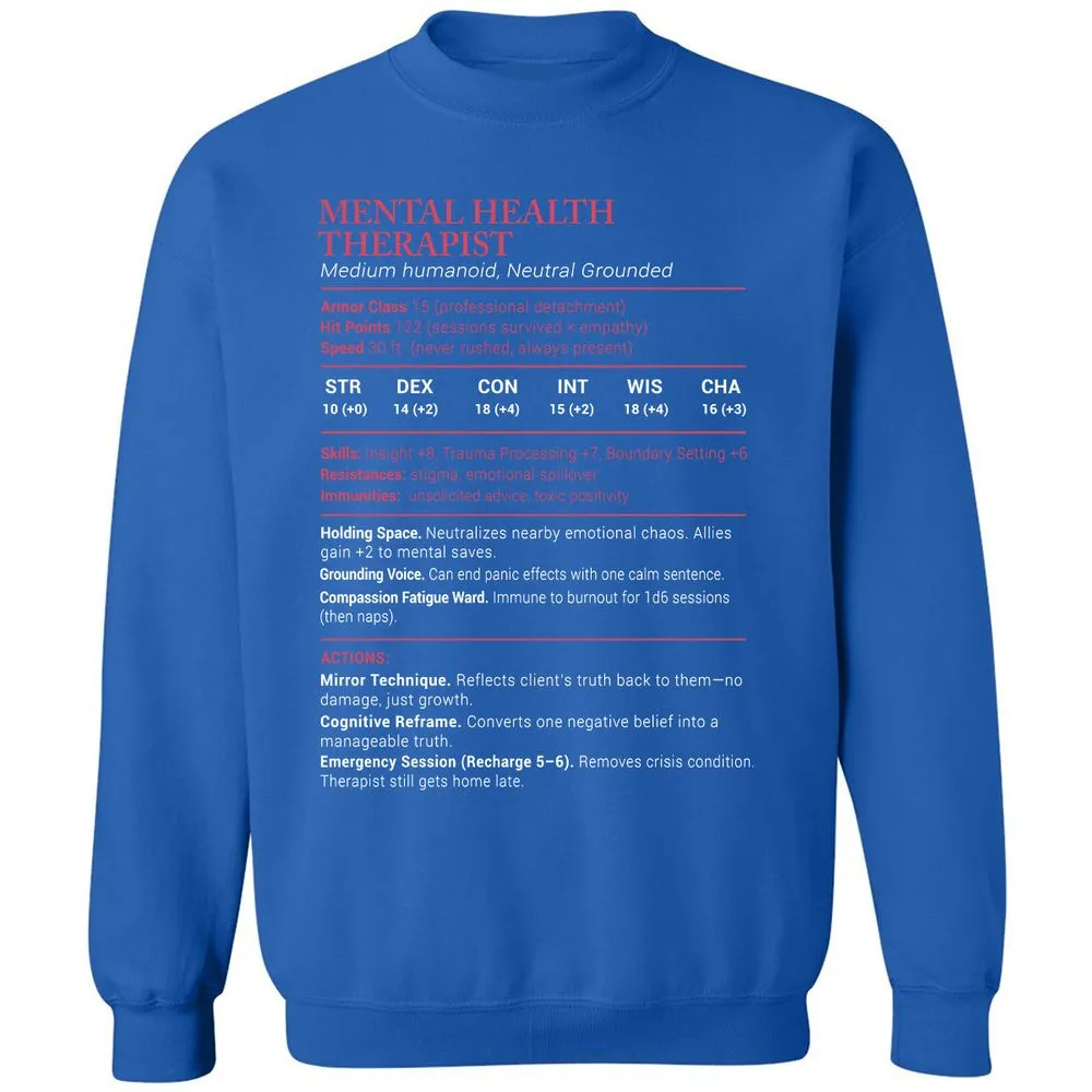 Mental Health Therapist Stats Classic Unisex Sweatshirt - Royal - 9