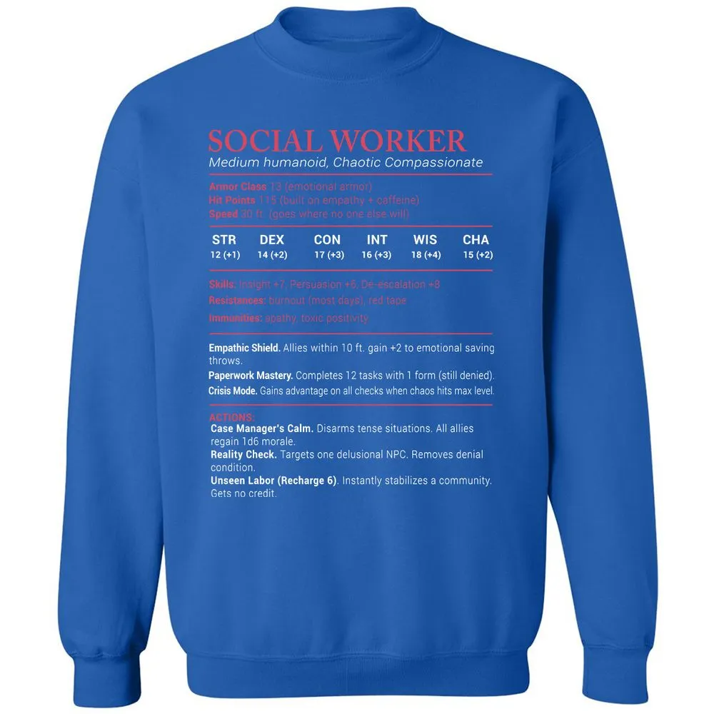 Social Worker Stats Classic Unisex Sweatshirt - Royal - 9