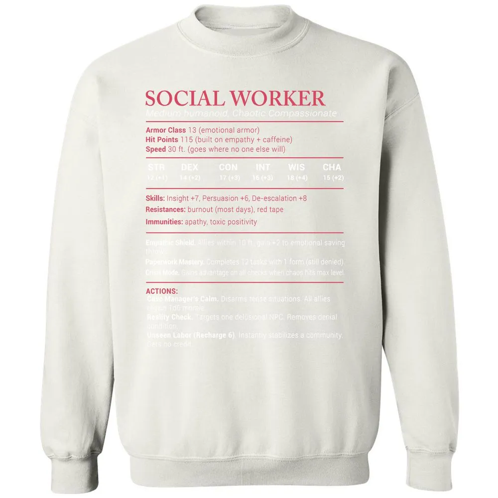 Social Worker Stats Classic Unisex Sweatshirt - White - 12