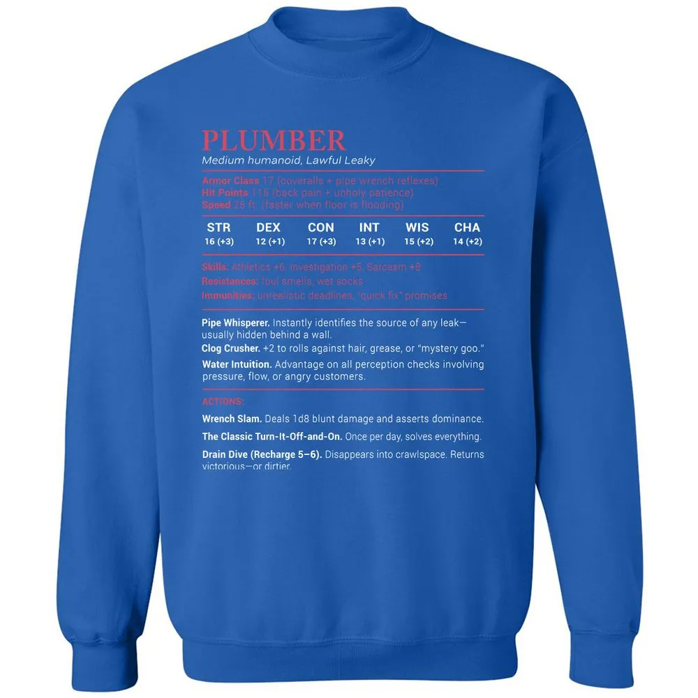 Plumber Stats Classic Unisex Sweatshirt - Royal - 9