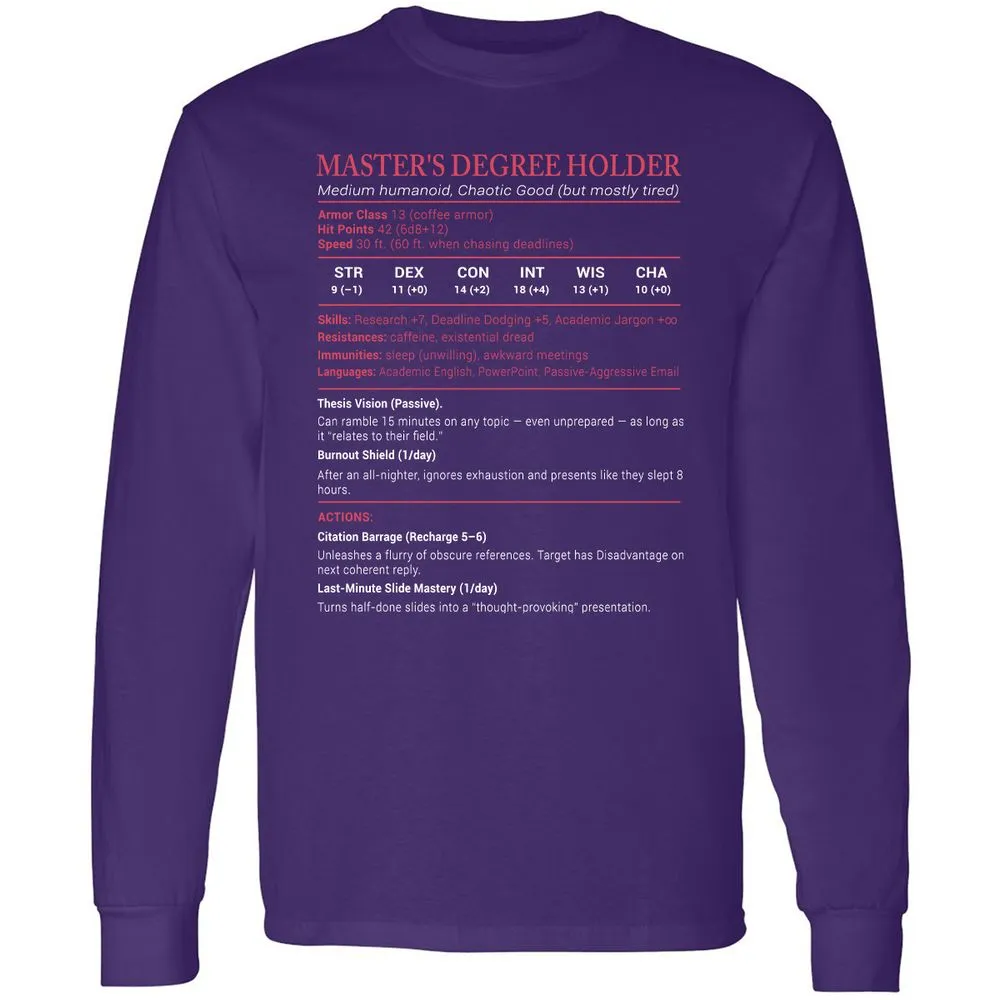 Master Degree's Holder Stats Long Sleeve T-Shirt - Purple - 13