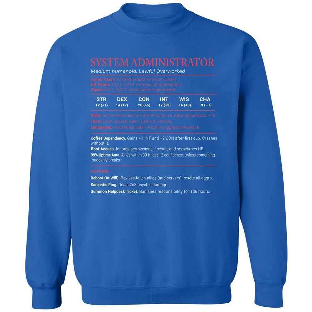 System Administrator Stats Classic Unisex Sweatshirt - Royal - 9