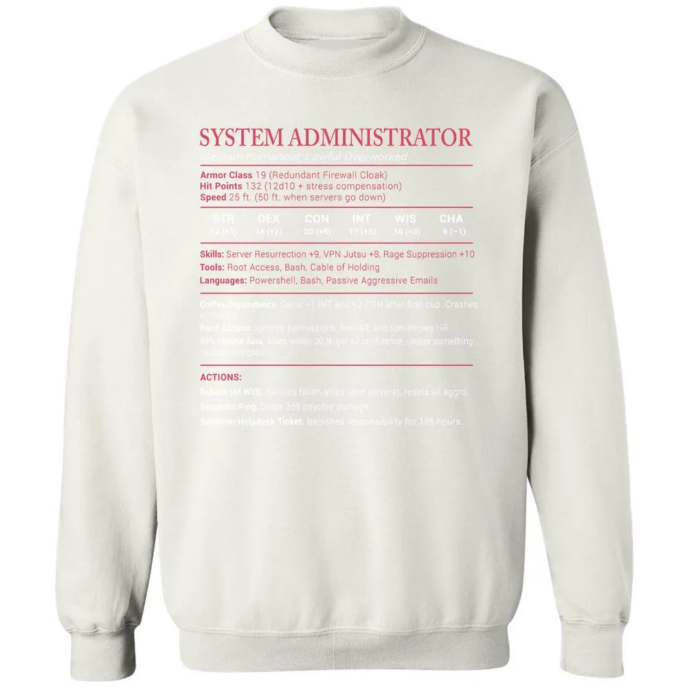System Administrator Stats Classic Unisex Sweatshirt - White - 12