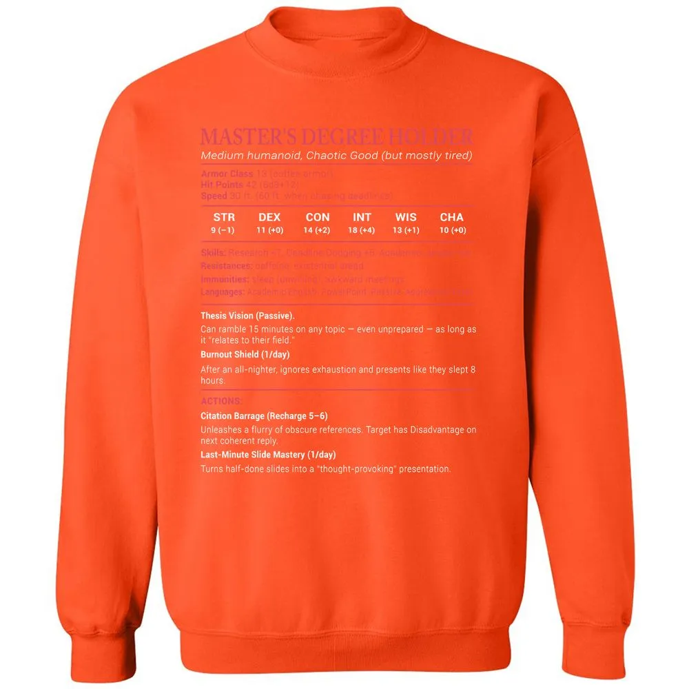 Master Degree's Holder Stats Classic Unisex Sweatshirt - Orange - 10