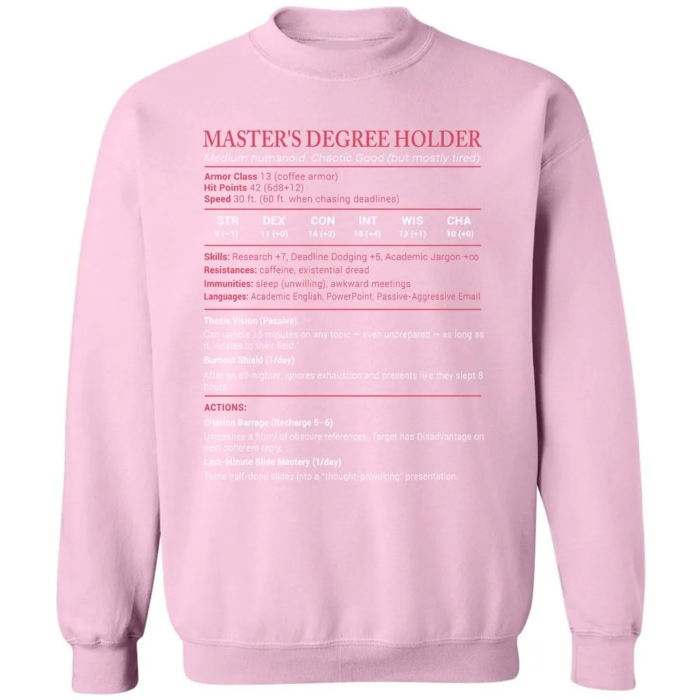 Master Degree's Holder Stats Classic Unisex Sweatshirt - Light Pink - 3