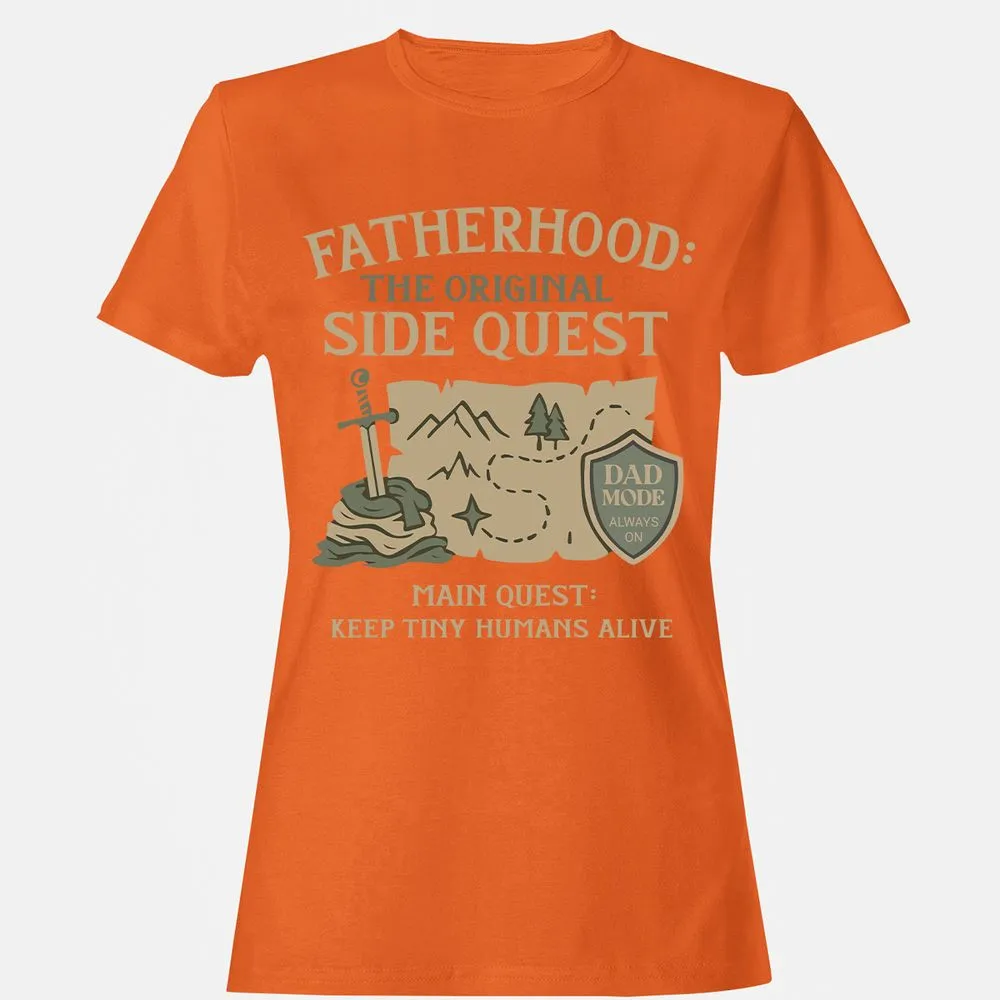 Fatherhood The Original Side Quest Women's T-Shirt - Orange - 11