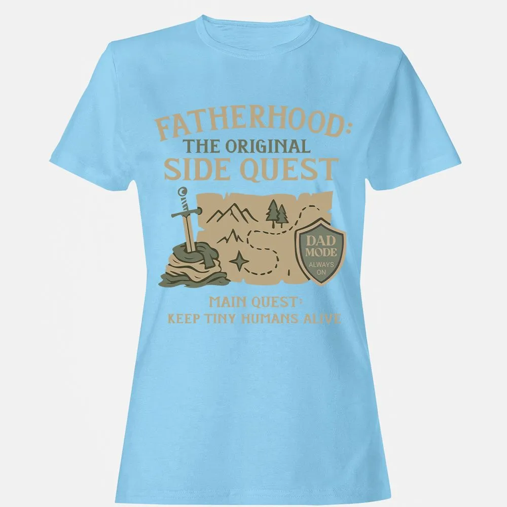 Fatherhood The Original Side Quest Women's T-Shirt - Light Blue - 8