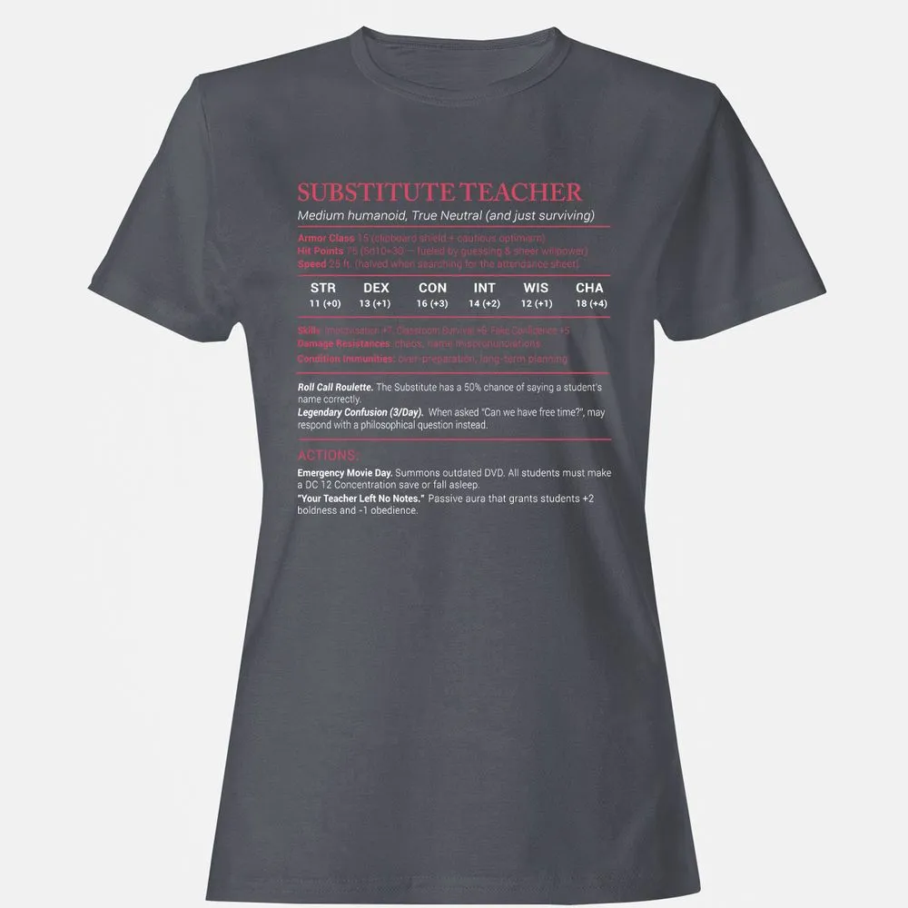 Substitute Teacher Stats Women's T-Shirt - Dark Heather - 5