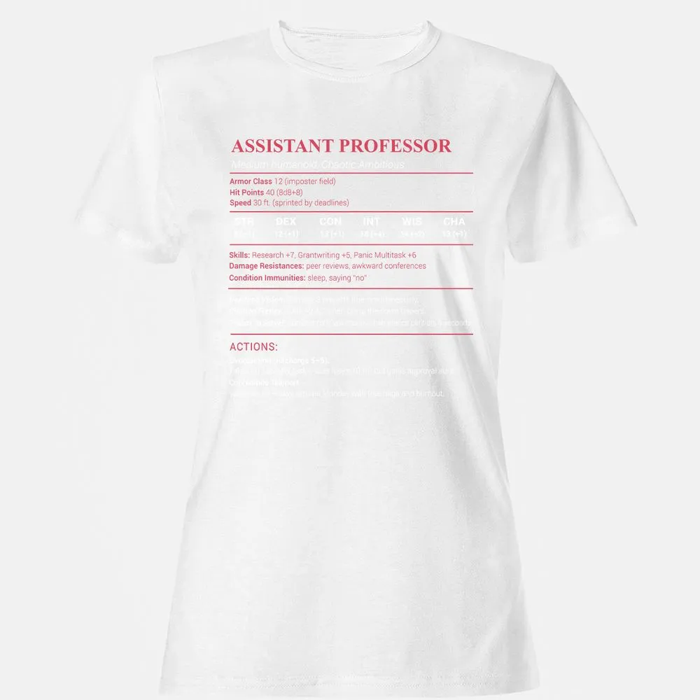 Assistant Professor Stats Women's T-Shirt - White - 16