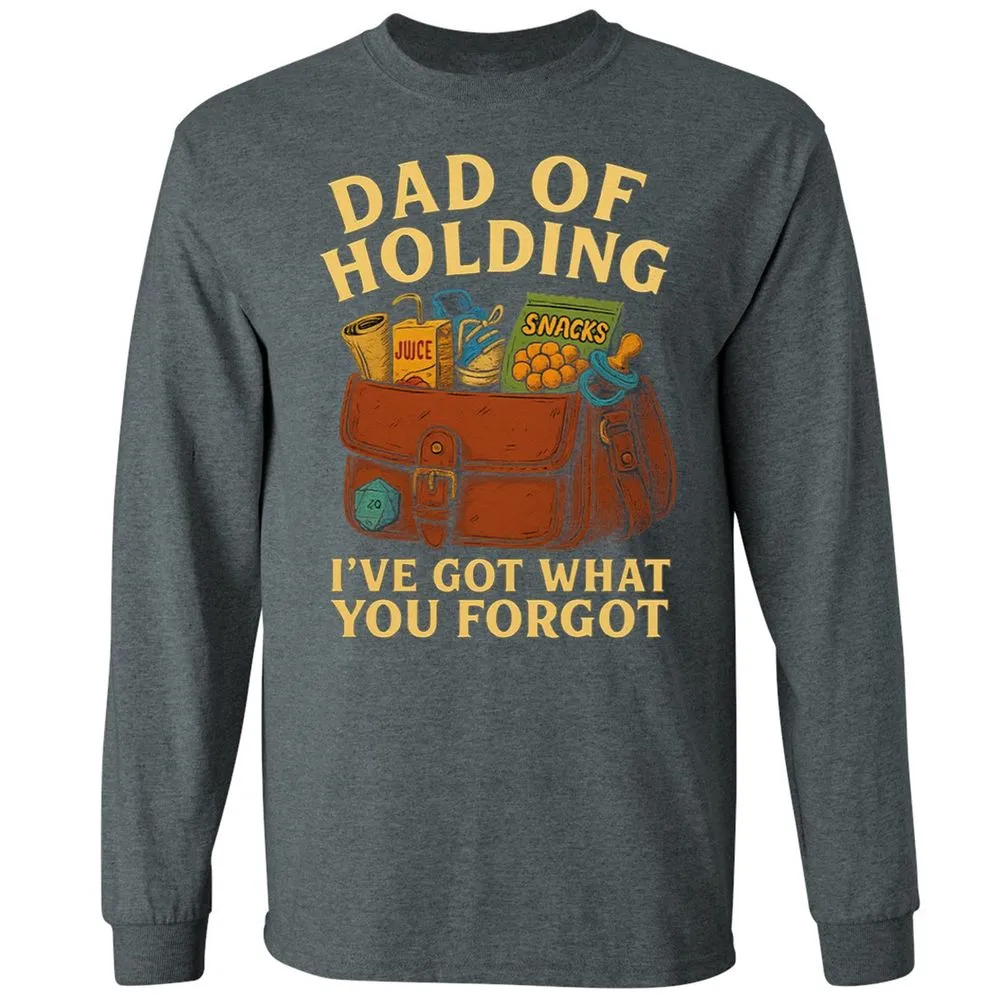 Dad Of Holding Long Sleeve T-Shirt - Dark Heather - 15
