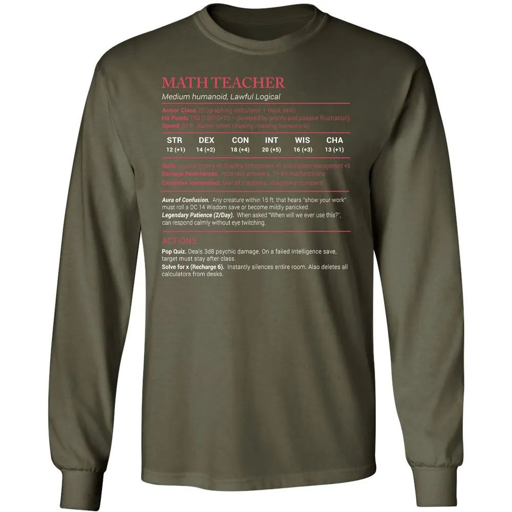 Math Teacher Stats Long Sleeve T-Shirt - Military Green - 16