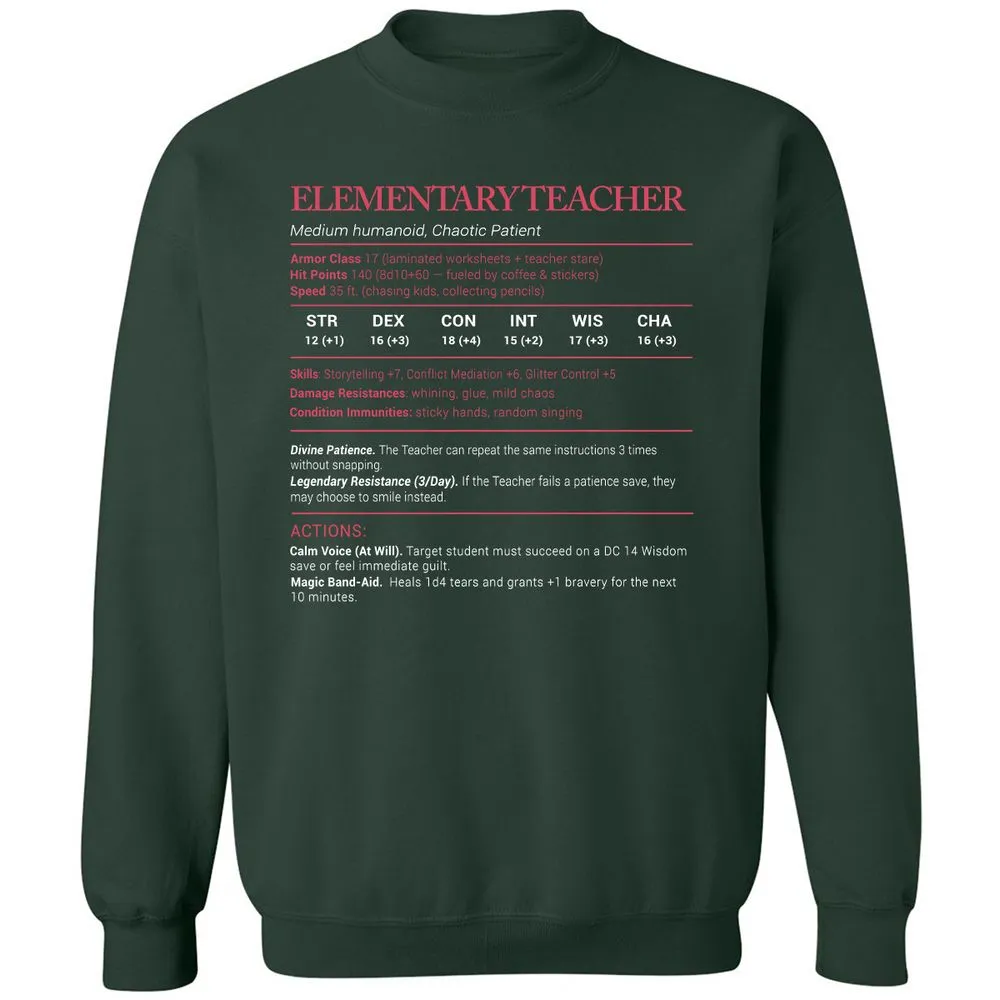 Elementary Teacher Stats Classic Unisex Sweatshirt - Forest Green - 4