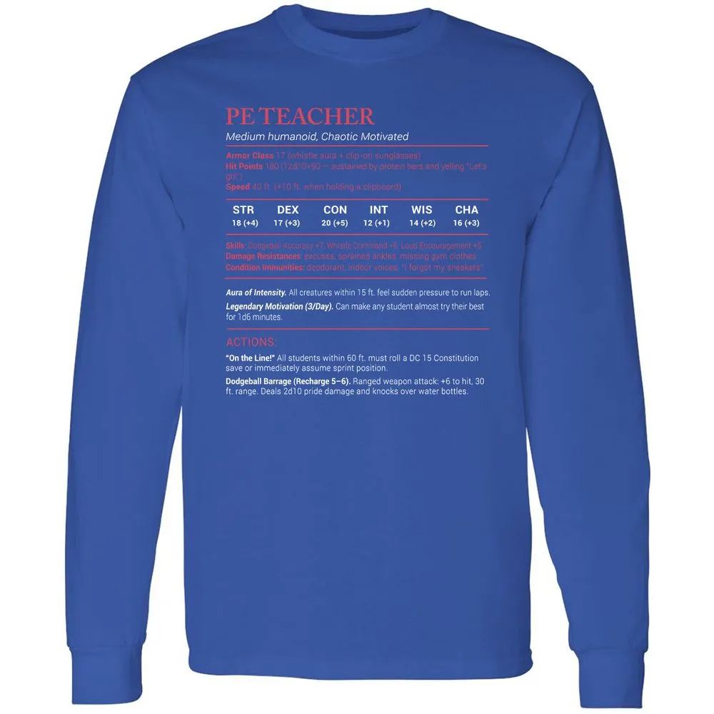 PE Teacher Stats Long Sleeve T-Shirt - Royal - 8
